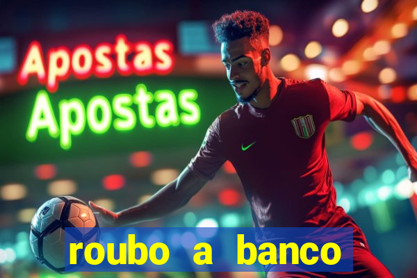 roubo a banco nesta madrugada